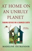 At Home On An Unruly Planet