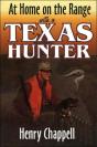At Home On The Range With A Texas Hunter - Preview