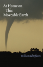 At Home On This Moveable Earth - Preview
