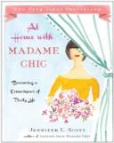 At Home With Madame Chic