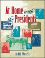 At Home With The Presidents - Preview