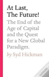At Last, The Future!