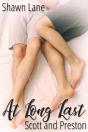 At Long Last: Scott And Preston - Preview