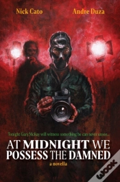 Capa do artigo At Midnight We Possess The Damned