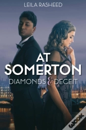 At Somerton: Diamonds & Deceit (At Somerton)