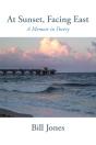 At Sunset, Facing East - Preview