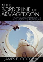At The Borderline Of Armageddon