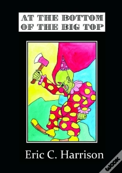 Capa do artigo At The Bottom Of The Big Top