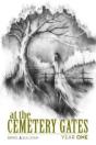 At The Cemetery Gates: Year One - Preview