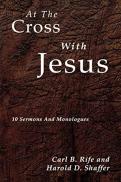 At The Cross With Jesus