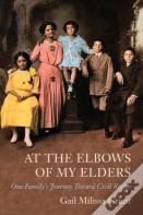At The Elbows Of My Elders