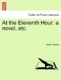 At The Eleventh Hour: A Novel, Etc. - Preview