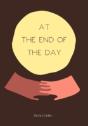 At The End Of The Day - Preview