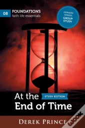 At The End Of Time - Group Study