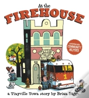 Capa do artigo At The Firehouse (A Tinyville Town Book)