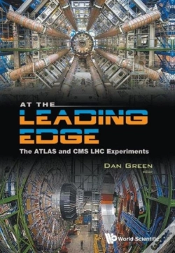 Capa do artigo At The Leading Edge: The Atlas And Cms Lhc Experiments