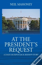 At The President'S Request
