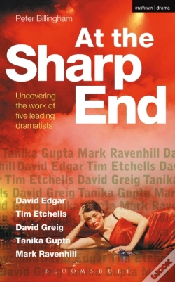 Capa do artigo At The Sharp End: Uncovering The Work Of Five Leading Dramatists
