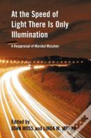 At The Speed Of Light There Is Only Illumination