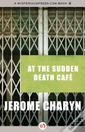 Capa do artigo At The Sudden Death Cafe
