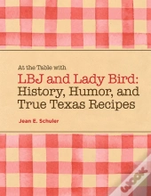 At The Table With Lbj And Lady Bird