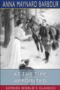 At The Time Appointed (Esprios Classics) - Preview