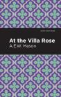 At The Villa Rose - Preview