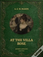 At The Villa Rose