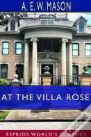 At The Villa Rose (Esprios Classics)