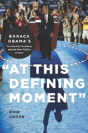 "At This Defining Moment" - Preview