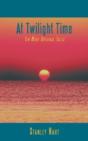At Twilight Time - Preview