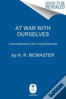 At War With Ourselves