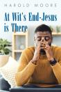 At Wit'S End-Jesus Is There - Preview