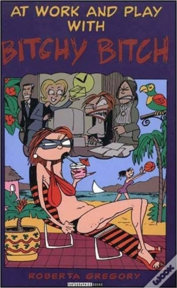 Capa do artigo At Work And Play With Bitchy Bitch