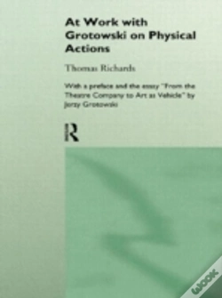 Capa do artigo At Work With Grotowski On Physical Actions