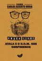 Atala E O D.O.M. Que Surpreende - Preview