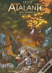 Atalante - La Légende Tome 11 : Retour Aux Sources