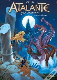 Atalante - La Légende Tome 2 : Nautiliaa