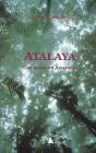 Atalaya ; Une Station En Amazonie - Preview