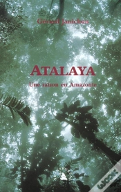 Capa do artigo Atalaya ; Une Station En Amazonie