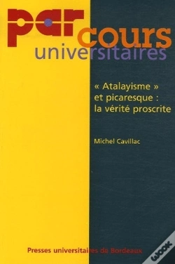 Capa do artigo «Atalayisme» Et Picaresque : La Vérité Proscrite