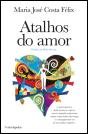 Atalhos do Amor - Preview