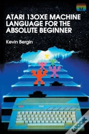Capa do artigo Atari 130xe Machine Language For The Absolute Beginner