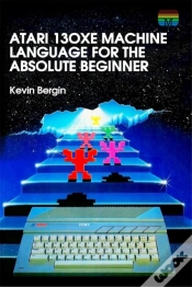 Capa do artigo Atari 130xe Machine Language For The Absolute Beginner