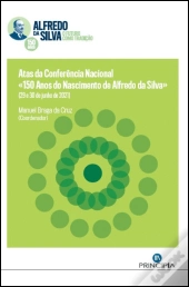 Atas da Conferência Nacional «150 Anos de Alfredo da Silva»