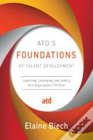 Atd'S Foundations Of Talent Development