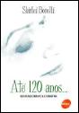 Até 120 Anos... Rejuvenescimento e Cosmiatria - Preview
