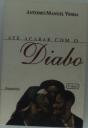 Até Acabar com o Diabo - Preview