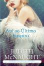 Até ao Último Suspiro - Preview