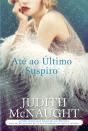 Até Ao Último Suspiro - Preview